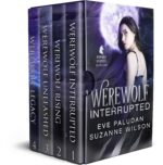 The Werewolf Detectives: the Complete 4-book Series: a Paranormal Women's Mystery Series