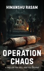 Operation Chaos: a Gripping Action Thriller