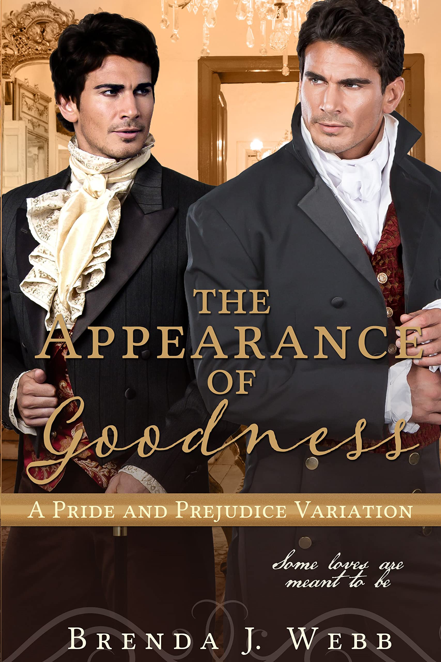 The Appearance of Goodness: a Pride and Prejudice Variation