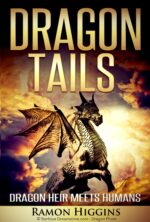 Dragon Tails: Dragon Heir Meets Humans