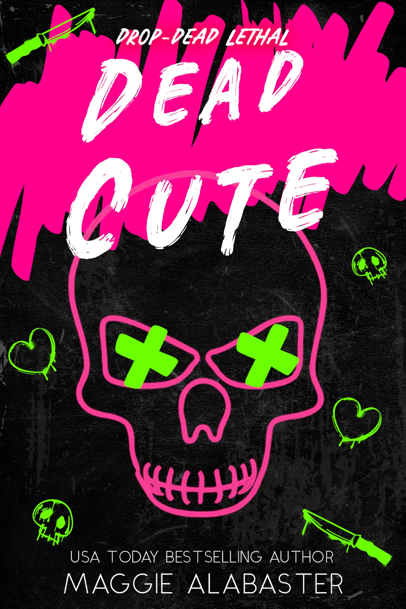 Dead Cute Lethal Book