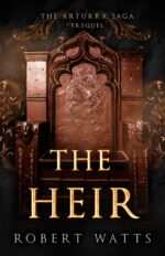The Heir: Prequel Novella Arturra