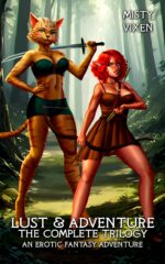 Lust & Adventure - the Complete Trilogy: an Erotic Fantasy Adventure