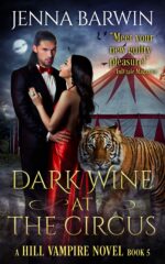 Dark Wine at the Circus Hill Vampire Novel Book