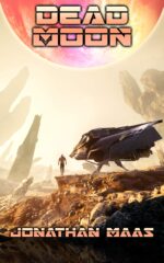 Dead Moon: a Page-turning Space Horror Tale of Survival