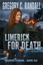 Limerick for Death: Sharon O'mara - Book Six Chronicles of Sharon O'mara