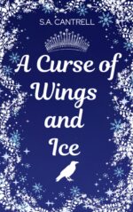 A Curse of Wings and Ice
