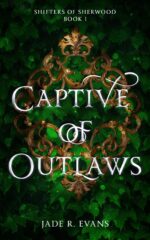 Captive of Outlaws of Sherwood Book