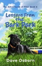 Lessons From the Bark Park Adventures of Piper Book