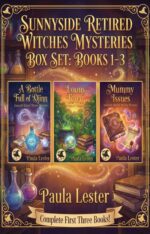 Sunnyside Retired Witches Community Cozy Mysteries: Books 1-3 Retired Witches Community Series Boxset Book