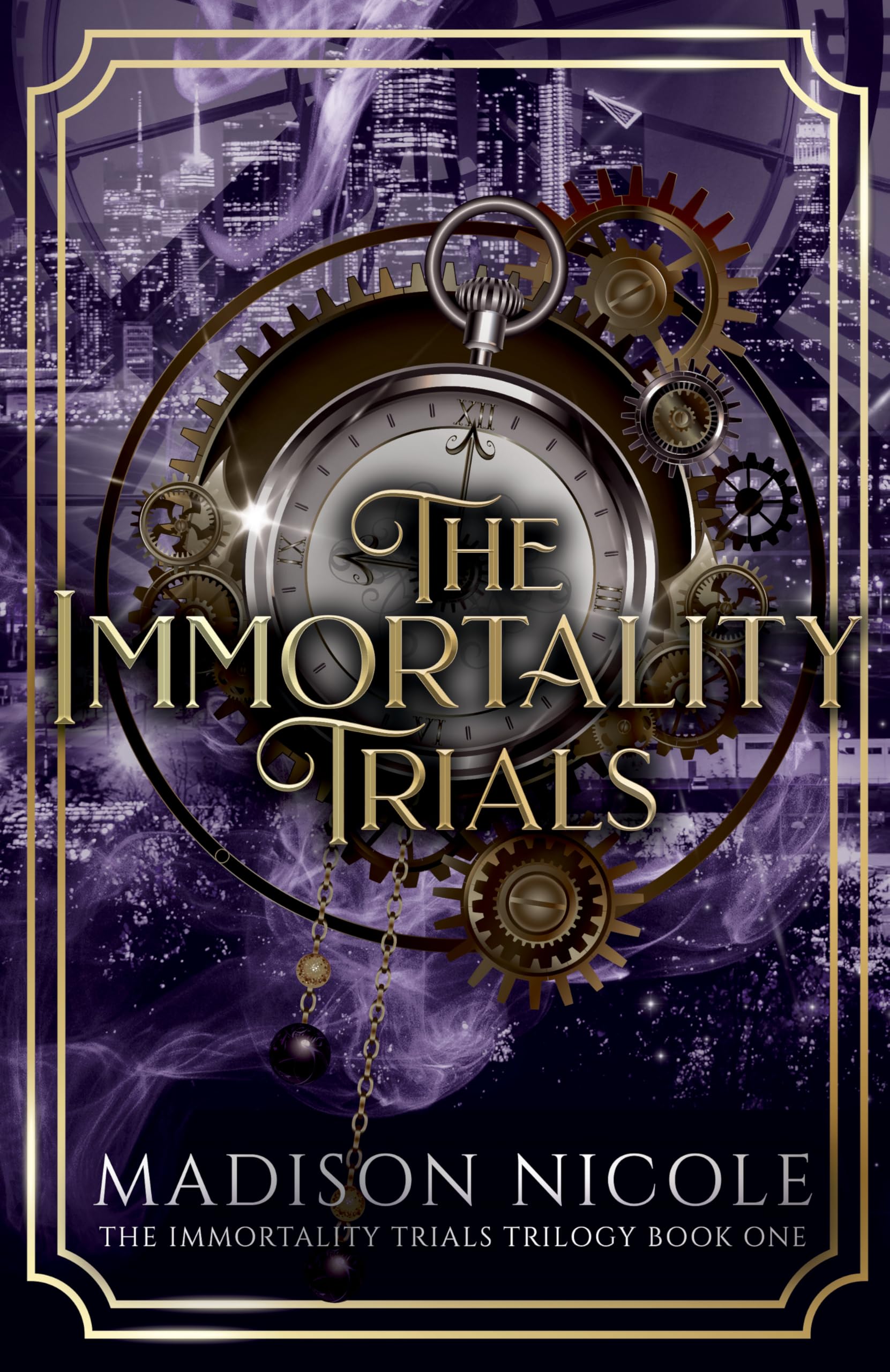 The Immortality Trials Immortality Trials Trilogy Book
