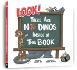 Look! There Are No Dinos Inside of This Book No See Series
