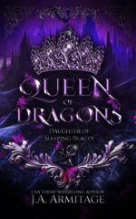 Queen of Dragons: a Sleeping Beauty Retelling of Fairytales Book