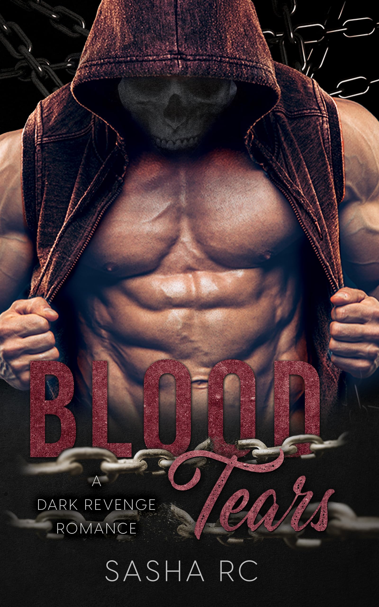 Blood Tears: a Dark Revenge Romance Tears Series Book