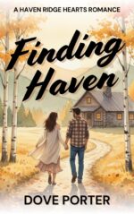 Finding Haven: a Sweet Christian Romance Ridge Hearts Book