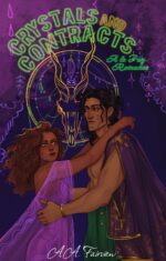 Crystals and Contracts: a Devilishly Steamy Romcom Fay Romances Book