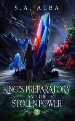 King's Preparatory and the Stolen Power