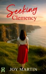 Seeking Clemency a Moving and Emotional Contemporary Novel