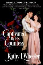 Captivated by His Countess: Scandalous to the Edge Lords of London Book