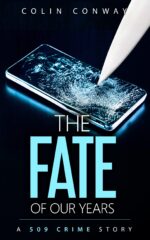 The Fate of Our Years 509 Crime Stories Book