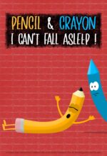 I Can’t Fall Asleep!: a Funny and Interactive Children’s Book for Early Readers, Pre-k, Kindergarten and Grade 1 & Crayon