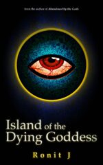 Island of the Dying Goddess: a Horror Grimdark Fantasy Stand Alone