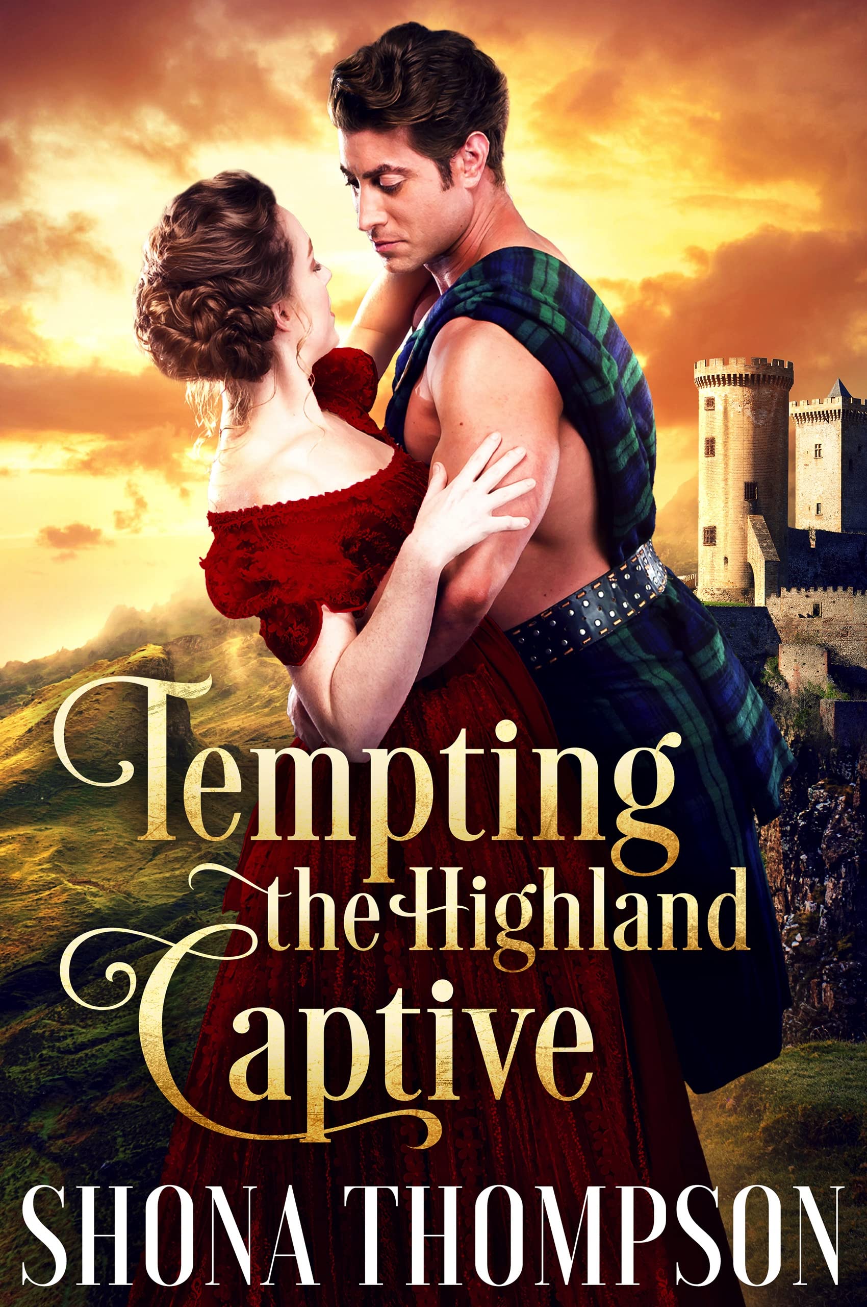 Tempting the Highland Captive: Scottish Medieval Highlander Romance Sweet Temptations Book