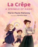 La Crêpe: a Sprinkle of Magic