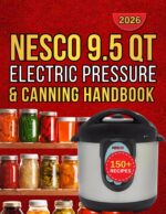 Nesco 9.5-qt. Electric Pressure and Canning Cookbook
