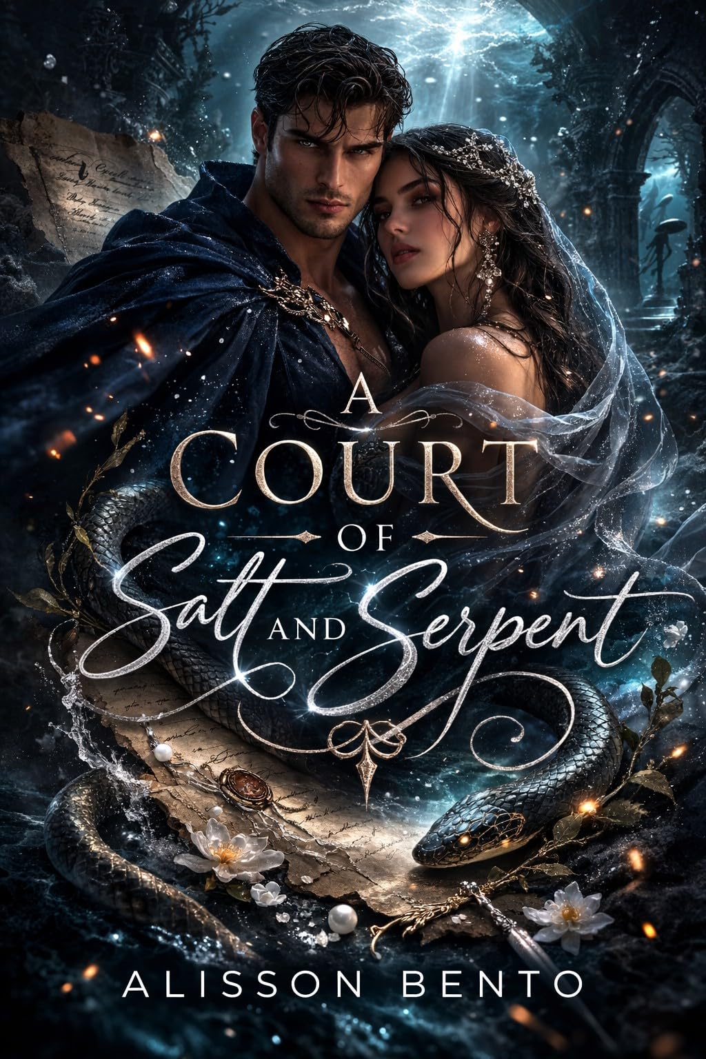 A Court of Salt and Serpent: an Enemies to Lovers Fantasy Romance &