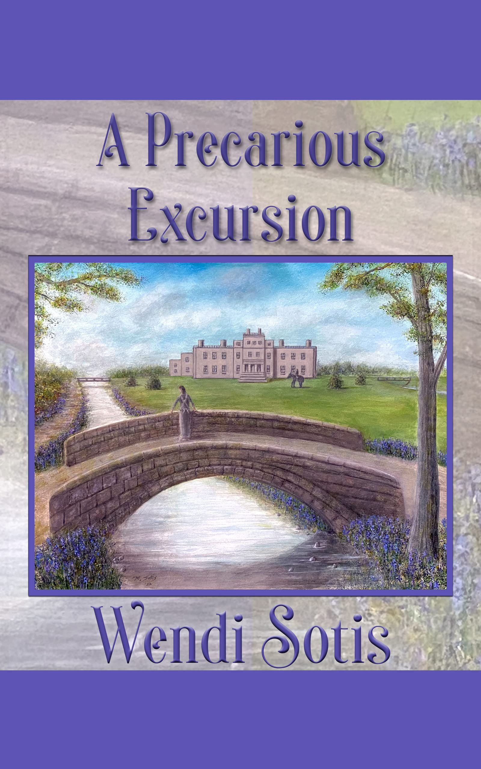 A Precarious Excursion: an Austen-inspired Romance