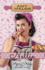Nellie: Apron Strings Series, Book Two ~ a 1930s Vintage Romance