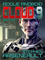 Cloud 9: Rogue Android Book One