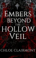 Embers Beyond the Hollow Veil of Ash Veil Book
