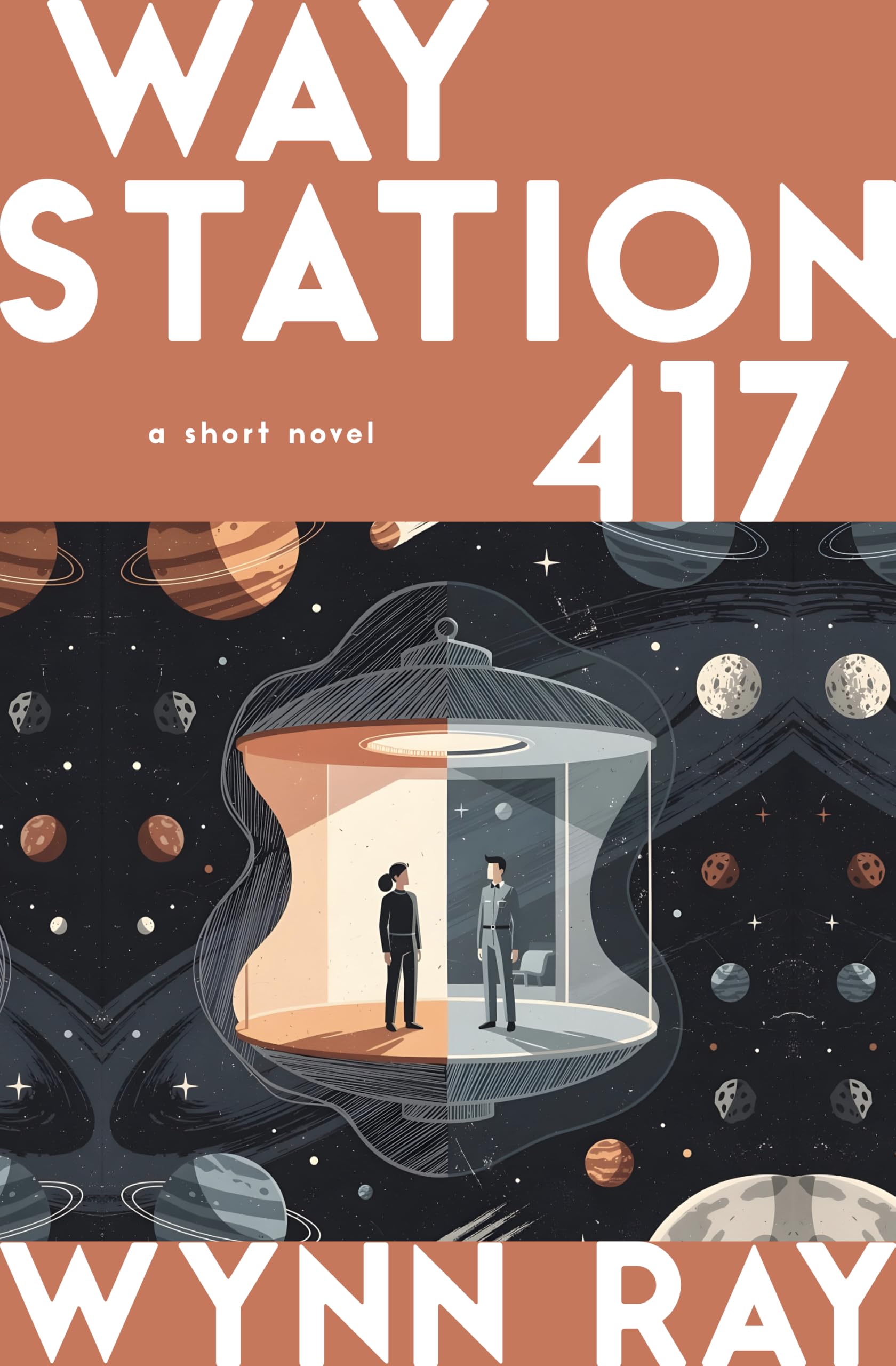 Way Station 417: a Short Novel