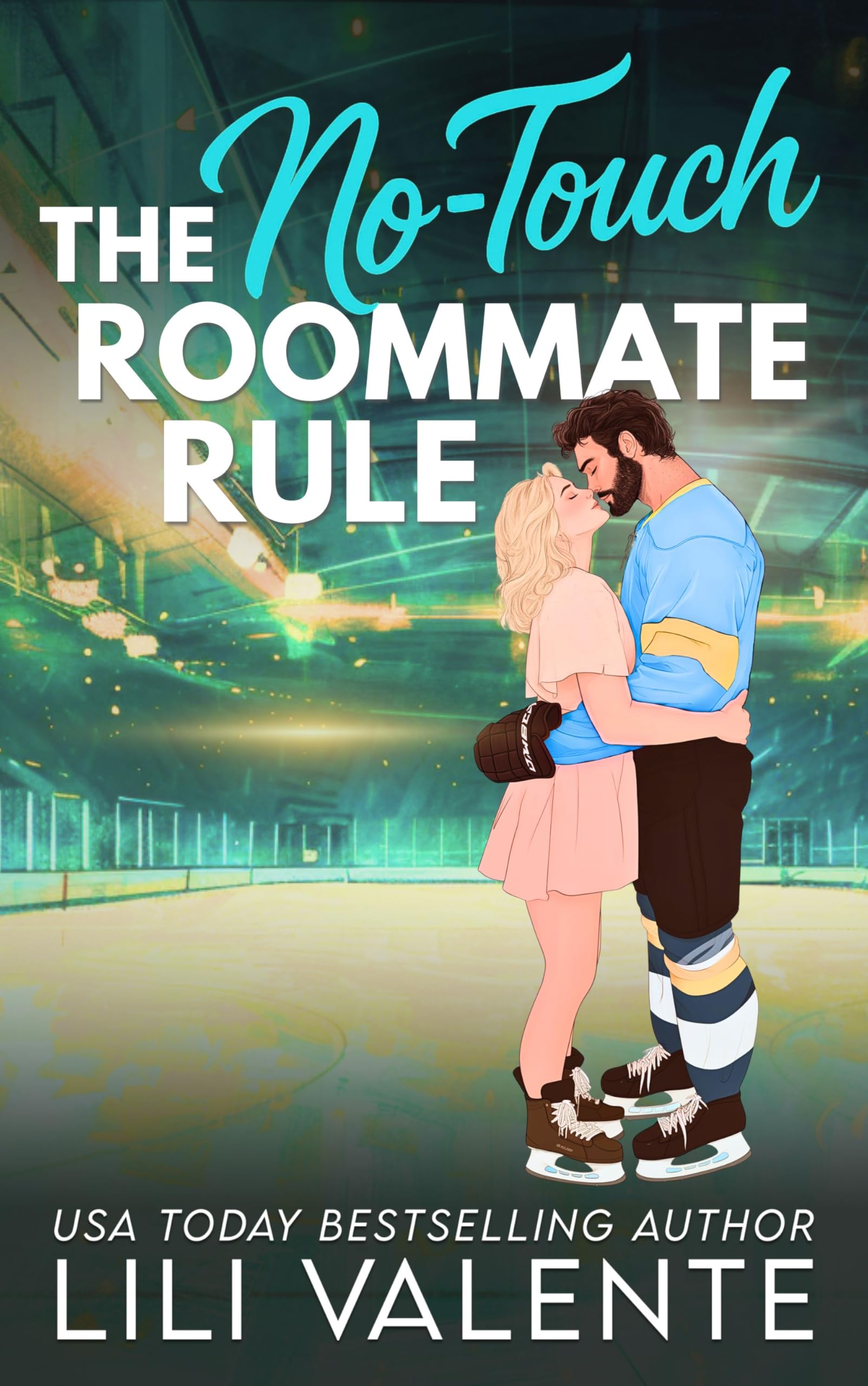 The No Touch Roommate Rule: an Age Gap Roommate Romance Steamy Hockey Romance Book