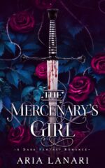 The Mercenary's Girl: a Dark Fantasy Romance