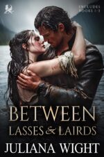 Between Lasses and Lairds Series Scottish Highlander Romance Collection Lasses and Lairds: Highland Tales of Clan
