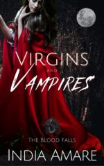 Virgins and Vampires: Blood Falls Blood Falls Book