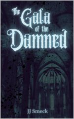 The Gala of the Damned: a Mmf Halloween Novella