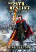 The Path of Destiny Cremelino Prophecy Book
