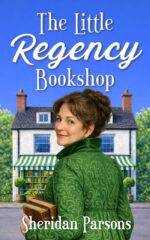 The Little Regency Bookshop: a Regency Romance Novelette Set in Devon