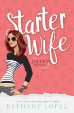 Starter Wife Jilted Wives Club Book