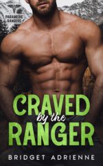 Craved by the Ranger: a Possessive Landlord Romance