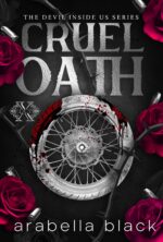 Cruel Oath: a Dark Mafia Romance Devil Inside Us Book