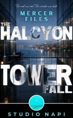 The Halcyon Tower Fall Files Book