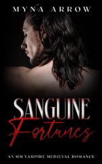 Sanguine Fortunes: an Mm Vampire Medieval Romance Of