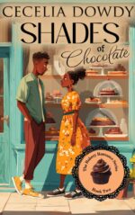 Shades of Chocolate: a Clean and Wholesome Contemporary Small-town Inspirational Romance Mystery Bakery Romance Series Book