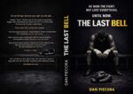 The Last Bell: a Novel of Loss, Love, and the Fight to Live Again
