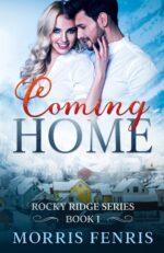 Coming Home : Heartwarming Contemporary Christian Romance Book Ridge Series